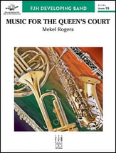 Music for the Queen's Court Concert Band sheet music cover